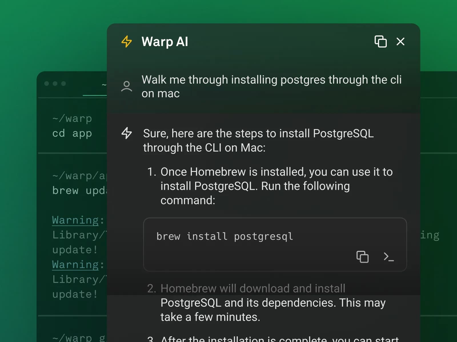 A terminal window with Warp AI providing steps to install PostgreSQL on a Mac using the CLI. The background has a green gradient effect.